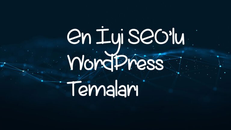En iyi seolu wordpress temaları