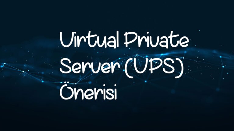 Vps önerisi