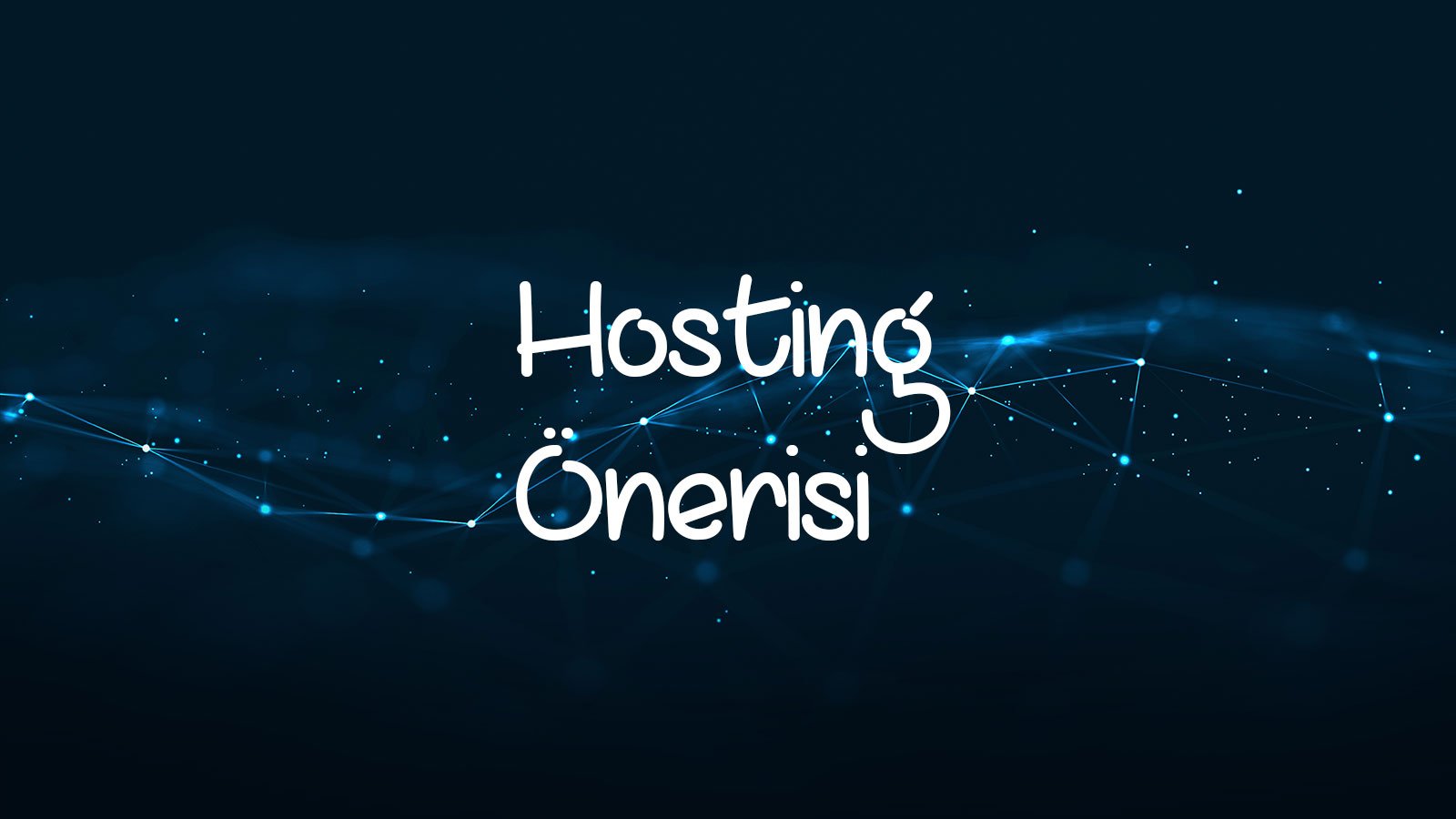 Uygun Fiyatlı En İyi Hosting Önerisi