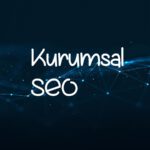 Kurumsal SEO