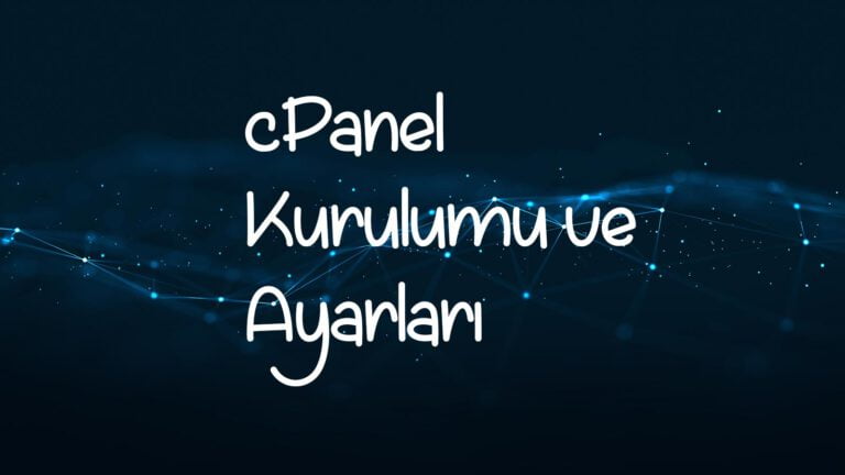 cPanel kurulumu