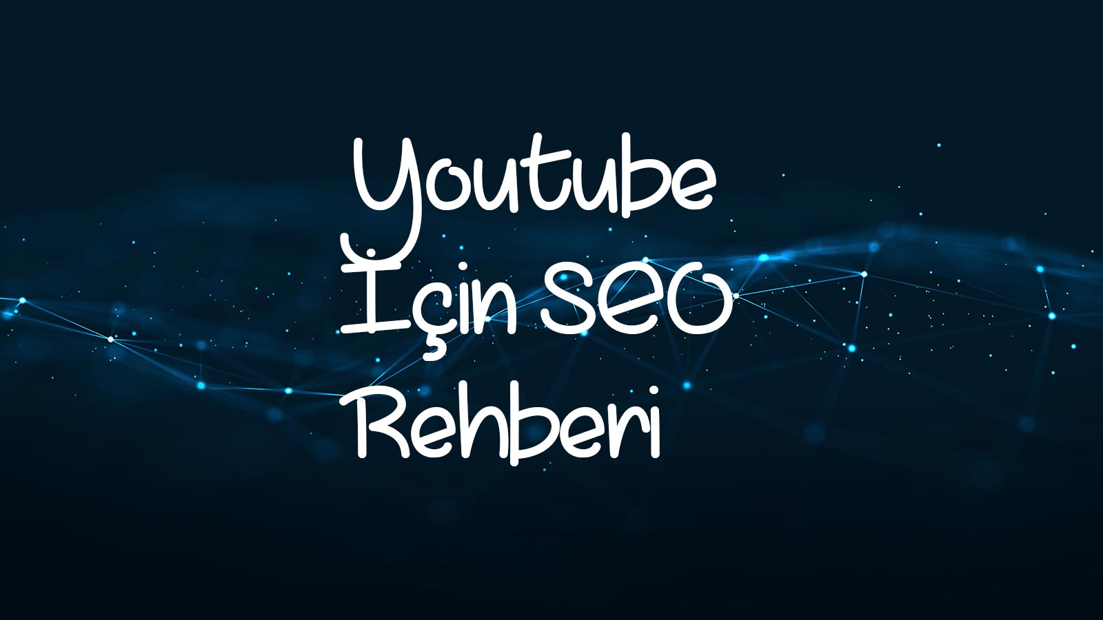 Youtube Videoları İçin SEO